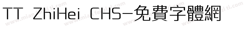 TT ZhiHei CHS字体转换